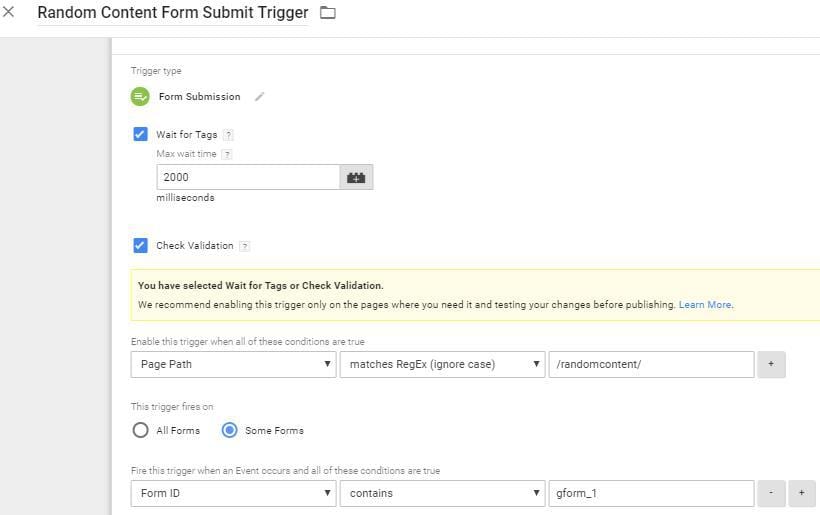Image showing how to set up a Trigger in Google Tag Manager. The key to this trigger is getting it to fire when “gform_1” is submitted.