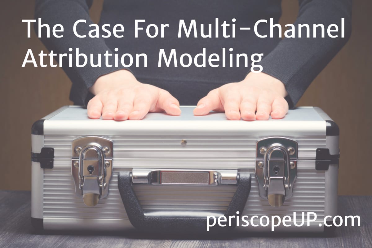 Multi-Channel Attribution Modeling