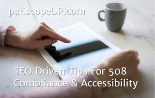SEO driven tips for 508 compliance and accessibility.
