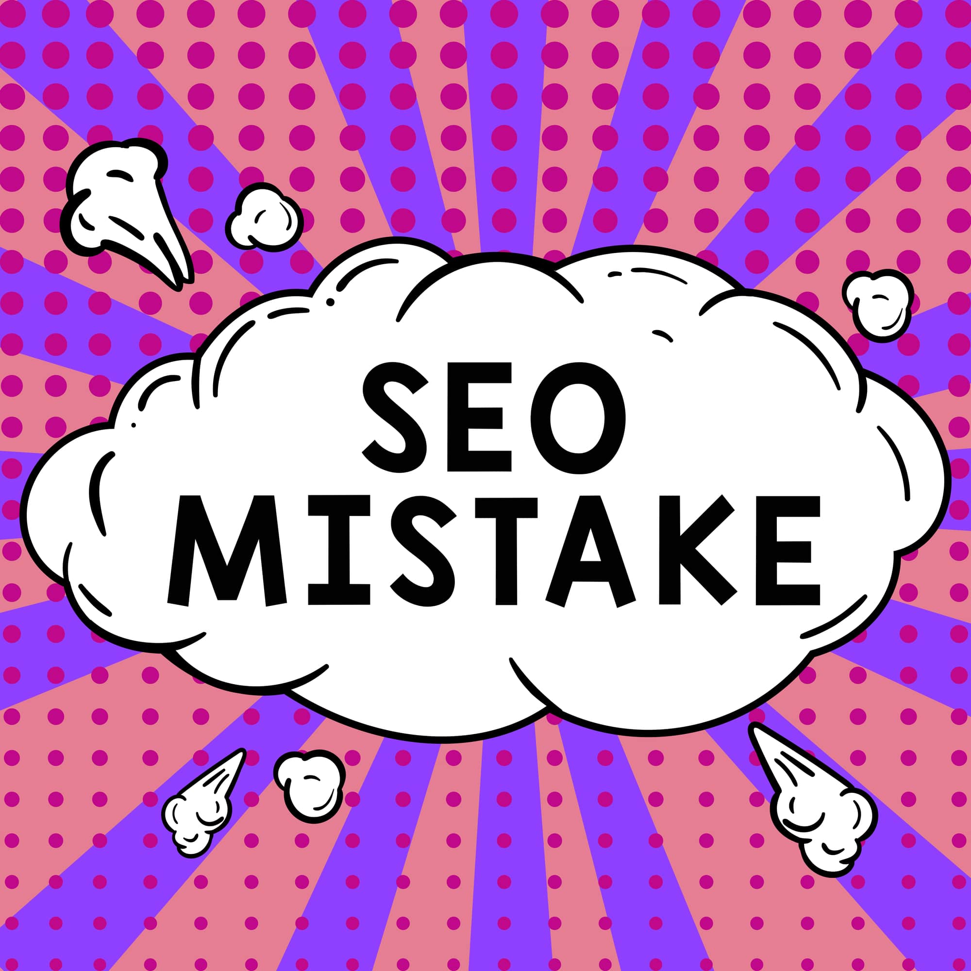 illustration of SEO mistake explosion